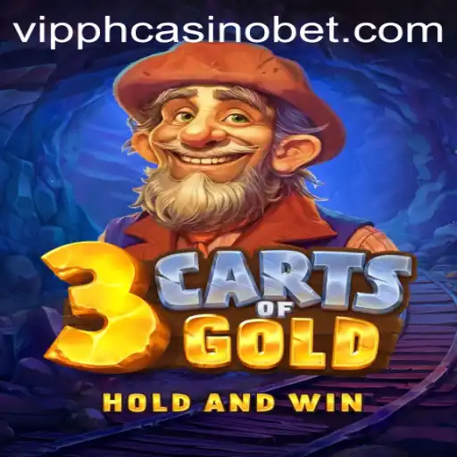 Discover the Thrills of 3cartsOfGold at VIPPH Casino
