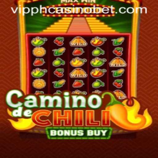 Exploring CaminodeChiliBonusBuy at VIPPH Casino