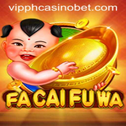 Exploring FaCaiFuWa: A Dive into VIPPH Casino's Latest Game