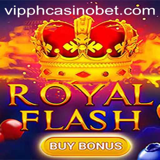 Exploring the Excitement of RoyalFlashBuyBonus at VIPPH Casino