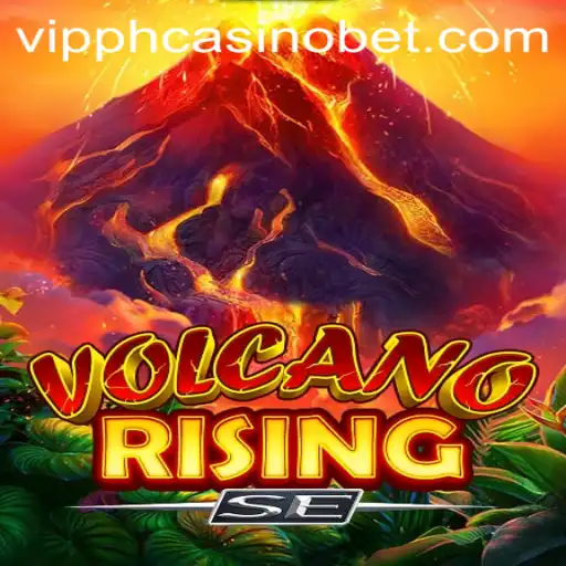 Exploring the Thrills of VolcanoRisingSE at VIPPH Casino
